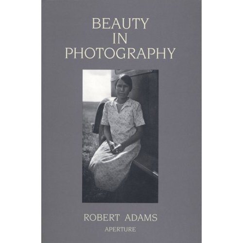 Robert Adams - Beauty in Photography